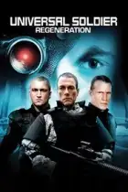 Universal Soldier: Regeneration (2010) Universal Soldier: Regeneration (2010)