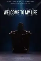 Chris Brown: Welcome to My Life (2017) Chris Brown: Welcome to My Life (2017)