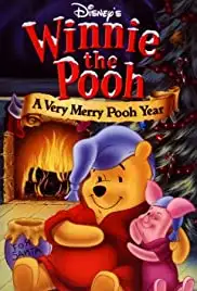 Winnie the Pooh: A Very Merry Pooh Year (2002) Winnie the Pooh: A Very Merry Pooh Year (2002)