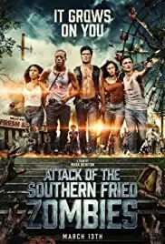 Attack of the Southern Fried Zombies (2017)