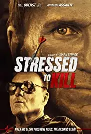 Stressed to Kill (2016)