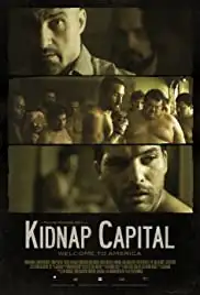 Kidnap Capital (2015)