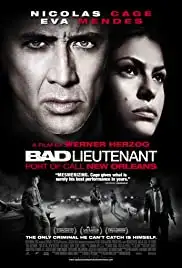 The Bad Lieutenant: Port of Call - New Orleans (2009)