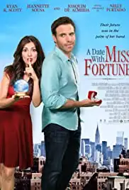 A Date with Miss Fortune (2015)
