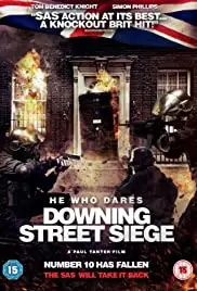 He Who Dares: Downing Street Siege (2014)