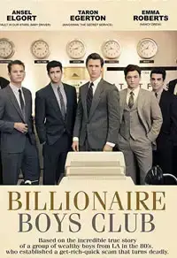 Billionaire Boys Club (2019)