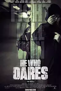 He Who Dares (2016)