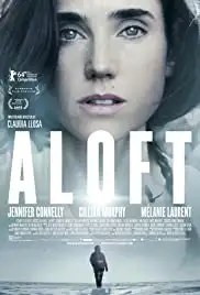 Aloft (2014)
