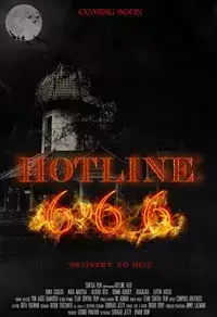 Hotline 666: Delivery to Hell (2014)