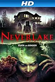 Neverlake (2013)