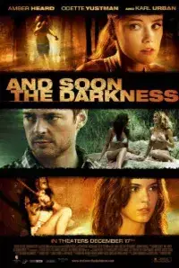 And Soon the Darkness (2011)