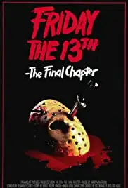 Friday the 13th: The Final Chapter (1984)