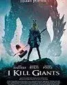 I Kill Giants (2018)