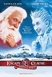 The Santa Clause 3: The Escape Clause (2006)