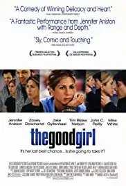 The Good Girl (2002)