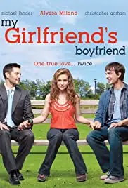 My Girlfriend's Boyfriend (2010)