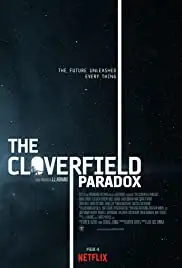 The Cloverfield Paradox (2018) The Cloverfield Paradox (2018)