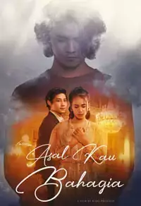 Asal Kau Bahagia (2018)