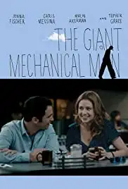 The Giant Mechanical Man (2012)