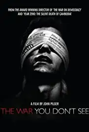 The War You Don't See (2010)