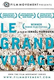 Le grand voyage (2004)