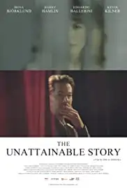The Unattainable Story (2017)