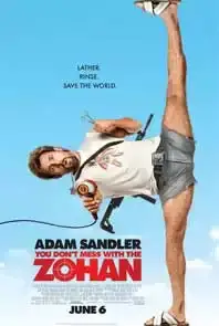 You Don`t Mess With The Zohan (2008)