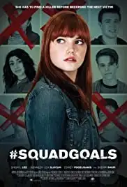 #SquadGoals (2018)