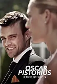 Oscar Pistorius: Blade Runner Killer (2017)