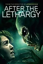 After the Lethargy (2018)