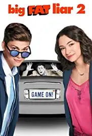 Big Fat Liar 2 (2017)