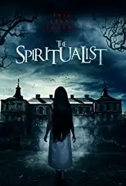 The Spiritualist (2018)