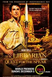 The Librarian: Quest for the Spear (2004) The Librarian: Quest for the Spear (2004)