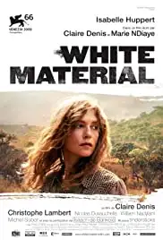 White Material (2009)