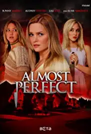Almost Perfect (2018)