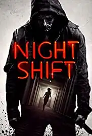 Night Shift (2018)