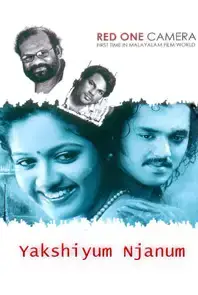 Yakshiyum Njanum (2010)