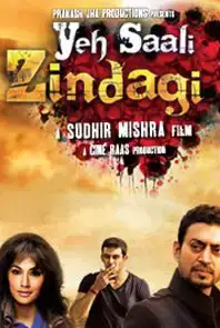 Yeh Saali Zindagi (2011)