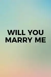 Will You Marry Me? (2012)