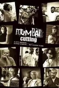 Mumbai Cutting (2010)