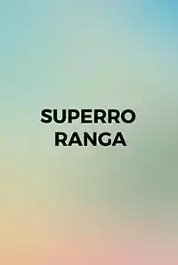 Superro Ranga  (2013)