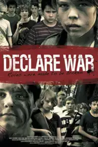 I Declare War (2013)
