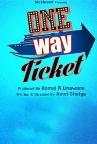 One Way Ticket (2016)