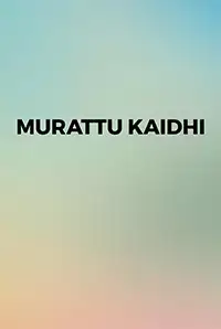 Murattu Kaidi (2015)