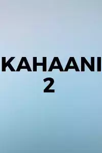 Kahaani 2 (2016)