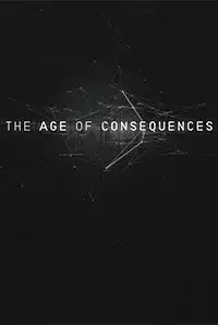 The Age Of Consequences (2016)