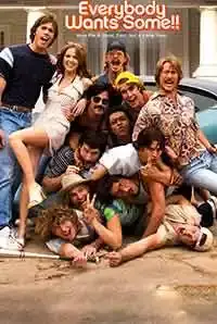 Everybody Wants Some (2016)
