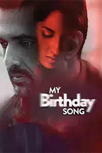 My Birthday Song (2018)