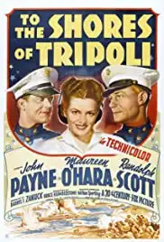 To the Shores of Tripoli (1942)