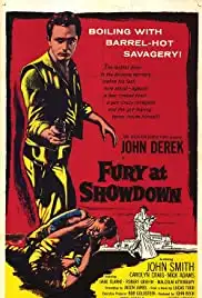 Fury at Showdown (1957)